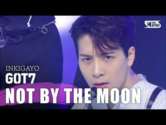 【公式sb1】GOT7（GOT7）-不是因月亮INKIGAYO而產生inkigayo 20200503  
