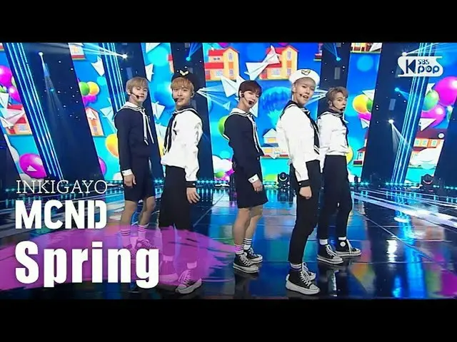[政府sb1] MCND-Spring（떠）INKIGAYO Inkigayo 20200510  