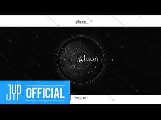 【D公式jyp】DAY6（一天中的晚上） <The Book of Us : Gluon - Nothing can tear us apart>專輯採樣器  