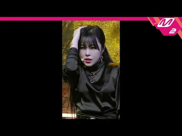 【公式mn2】[MPD fancam] MAMAMOO_ Wheein fancam 4K'AYA'（MAMAMOO_ _ WHEE IN FanCam）| M