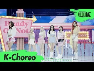 【公式kbk】[K-Choreo 8K] MOMOLAND_직캠“ Ready Or Not”（MOMOLAND_ _ Choreography）l Music