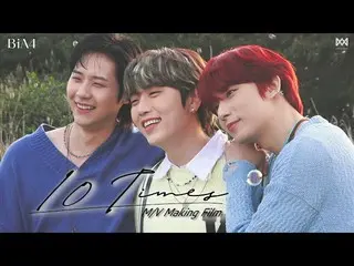 【公式】B1A4，B1A4_10 TimES M / V底片  