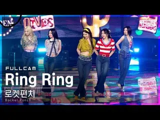 【官方sb1】[Home Row 1Fancam 4K] Rocket Punch_“ Ring Ring” FullCam│@ SBS Inkigayo_20