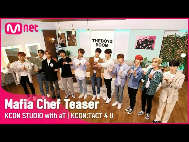 【公式mnk】[Teaser] THE BOYZ_ _ (THE BOYZ_) |黑手黨廚師| KCON:TACT 4 U  