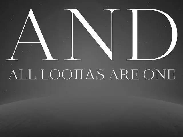 和t】】LOONA（Loona）、[]LOONA（LOONA）“而且所有LOOΠΔs都是一” LOOПΔ 第四張迷你專輯[&] 2021.6.28 pm6 (K