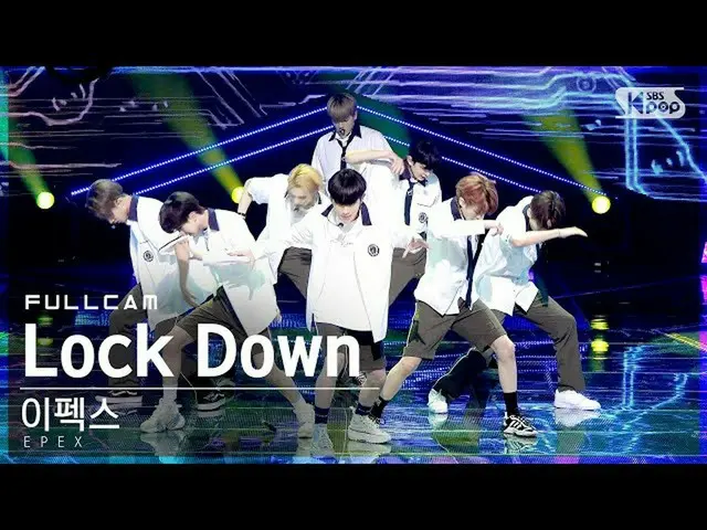 【官方sb1】【Fancam 4K 前排1】EPEx 'Lock Down' Full Cam│@SBS Inkigayo_2021.07.04.  