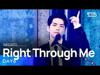 【Officialsb1】DAY6_ _ (Even of Day) - Right Through Me INKIGAYO_inkigayo 20210711