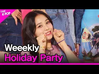 【公式sbp】 Weekly_ _ , Holiday Party (Weeekly_ , Holiday Party) [THE SHOW_ _ 210810