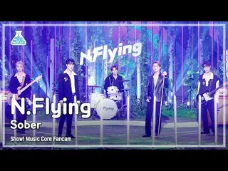 【官方mbk】[娛樂實驗室4K] N.Flying_ fancam 'Sober' (N.Flying_ _ FanCam) Show!MusicCore 21