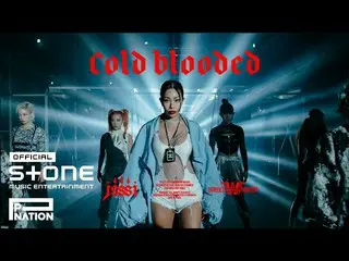 【Official cjm】 Jessie (Jessi_ _ ) - Cold Blooded (with Street Woman Fighter(SWF)