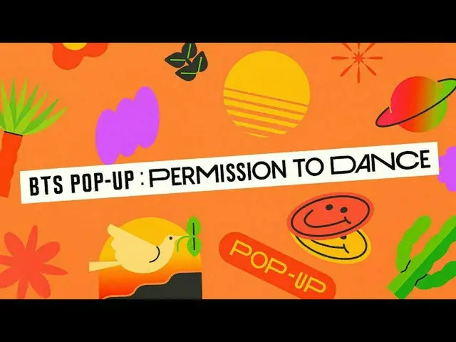[官方] BTS, BTS (BTS) BTS POP-UP: PERMISSION TO DANCE 官方預告片  