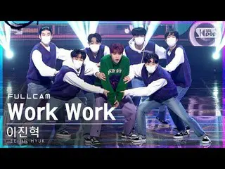 【公式sb1】[안방1열직캠4K] イ・ジンヒョク（UP10TION_ _ ）_ 'Work Work' 풀캠(LEE JIN HYUK_ Full Cam)│