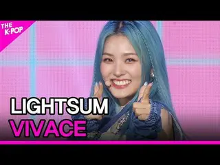 【公式sbp】 LIGHTSUM_ _ , VIVACE(LIGHTSUM_ , VIVACE) [THE SHOW_ _ 211109]  