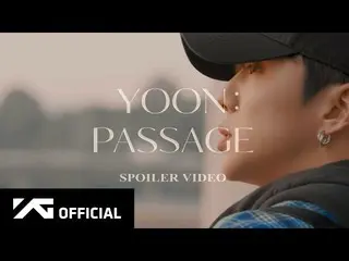 [官方] WINNER, YOON-'PASSAGE' 劇透視頻  