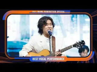 【Official mnk】[2021 Mama Nomination Special] Lee Mujin_ (Lee Mujin_ ) - Traffic 