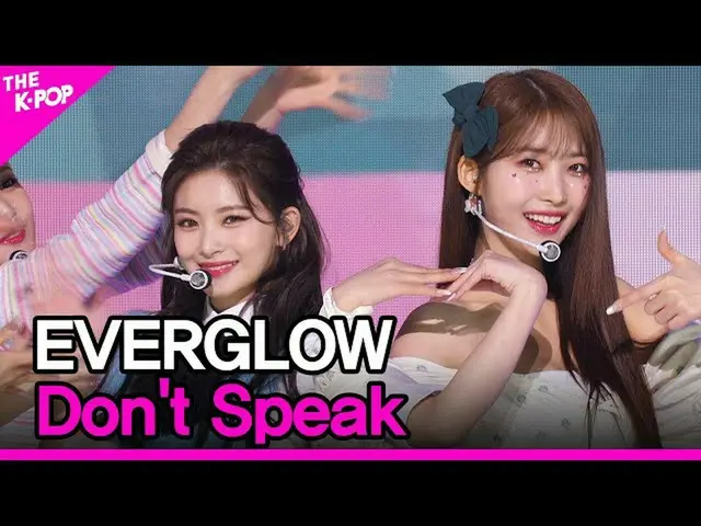 【公式sbp】 EVERGLOW_ _ , 不要說話(EVERGLOW_ , 不要說話) [THE SHOW_ _ 211214]  