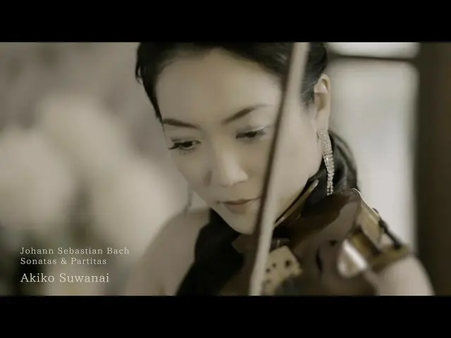 [J Official umj] Akiko Suwanai JS Bach: Preludio Dizer Video  