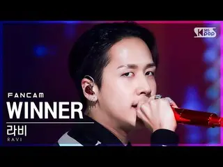 【官方 sb1】[Home Row 1 Fancam 4K] Ravi 'WINNER_ _ (feat. ASH ISLAND)' (RAVI FanCam)