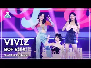 【官方mbk】[Entertainment Lab 4K] VIVIZ_ Fancam 'BOP BOP!' (VIVIZ_ _ FanCam) 秀！音樂核心 