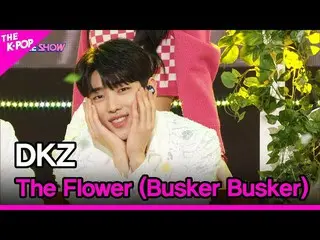 【Officialsbp】 DKZ_ _ , The Flower (DKZ_ _ , Blossom Song (Original song: Busker 