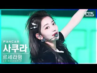 [政府sb1] [Home Row 1 FanCam 4K] LE SSERAFIM_ Sakura'FEARLESS' (LE SSERAFIM_ _ SAK