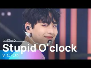 [Official sb1] VICTON_ _ (빅톤) --Stupid O'clock INKIGAYO_inkigayo 20220605  