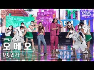 【官方sb1】[Home Room 1 Full Cam 4K] MC Minzy 'O EH O (Feat. Eunji)' (MC.Minzy_ 'O E