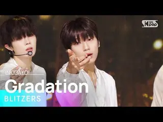 【公式sb1】BLITZERS(블리첔스) - Gradation INKIGAYO_inkigayo 20220904  