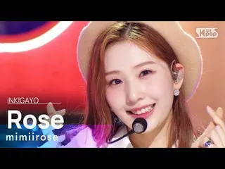 [官方 sb1] mimiirose_ _ (mimiirose_ )-Rose INKIGAYO_inkigayo 20220918  