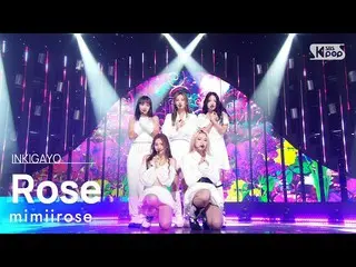 [官方 sb1] mimiirose_ _ (mimiirose_ )-Rose INKIGAYO_inkigayo 20221016  