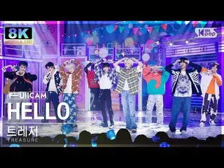 [官方sb1] [SUPER ULTRA 8K] TREASURE_ _ 'HELLO' 풀캠(TREASURE_ _ _ FullCam) SBS 人氣歌謠2