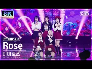 【公式sb1】[SUPER ULTRA 8K] mimiirose_ 'Rose' 터캠(mimiirose_ _ FullCam) SBS 人氣歌謠22100