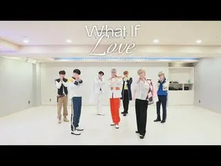 【公式】UP10TION、[舞蹈練習] UP10TION(UP10TION) 'What If Love' (Prince ver.)  