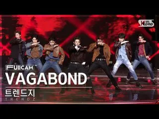 【公式sb1】[家庭房間第一排全攝像頭4K] TRENDZ_ 'VAGABOND' (TRENDZ_ _ FullCam)│@SBS Inkigayo 2211