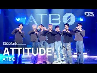 【公式sb1】ATBO(에이해비오) - ATTITUDE INKIGAYO_ inkigayo 20221127  