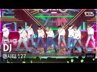 [公式sb1] [Homeroom 1st Row Full Cam 4K] NCT 127'DJ'（NCT_ _ 127_ _ FullCam）│@SBS I