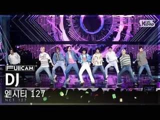 [公式sb1] [Homeroom 1st Row Full Cam 4K] NCT 127'DJ'（NCT_ _ 127_ _ FullCam）│@SBS I