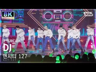 [公式 sb1] [SUPER ULTRA 8K] NCT 127 'DJ' Full Cam（NCT_ _ 127_ _ FullCam）SBS Inkiga