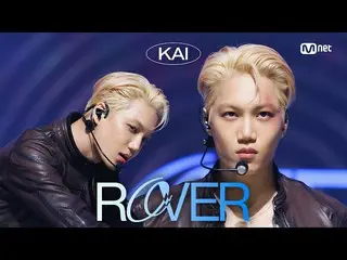 【公式mnk】'初版'KAI - Rover #M COUNTDOWN_ EP.788 | Mnet 230316廣播  