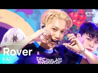 [公式 sb1] KAI - Rover INKIGAYO_ inkigayo 20230319  