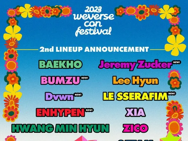 ”2023 weverse con festival”, 2nd lineup announced. . - BUMZU, Dvwn, ENHYPEN,Jeremy Zucker, LE SSERAF