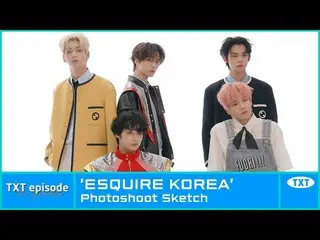 【公式】TXT、[EPISODE] TXT (TOMORROW X TOGETHER) 'ESQUIRE KOREA' Photoshoot Sketch  