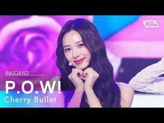 【公式sb1】CherryBullet_ (CherryBullet_ ) - P.O_ .W! (Play On the World) 人氣歌謠_人氣歌謠20