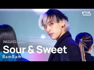 【公式sb1】BamBam(뱀뱀) - Sour & Sweet INKIGAYO_ inkigayo 20230402  