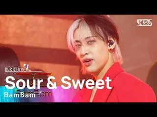 【公式sb1】BamBam(뱀뱀) - Sour & Sweet INKIGAYO_ inkigayo 20230409  