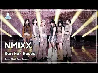 [#娛樂研究所8K] NMIXX_ _ – Run For Roses (NMIXX_ – Run For Roses) FanCam |展示！音樂核心| MB