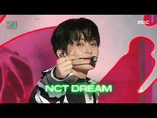 NCT_ _ DREAM_ _ (NCT Dream) - 冰沙| NCT_ _ DREAM_ _ (NCT Dream)展示！音樂核心| MBC240330 