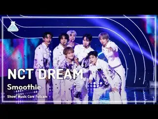 [#娛樂研究所8K] NCT_ _ DREAM_ _ (NCT Dream) – Smoothie Full Cam |展示！音樂核心| MBC240406 廣