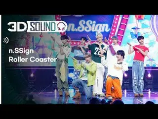 必須戴耳機🎧
在家享受驚心動魄的Show Champion場景😎
立體音源ver.🔊 n.SSign_ - Roller Coaster_ (n.SSig