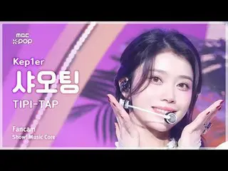 [#Music Direct Cam] Kep1er_ _ XIAOTING (Kep1er_ 小婷) – TIPI-TAP FanCam |展示！音樂核心| 